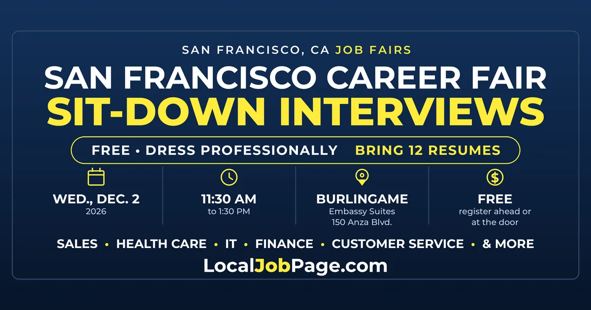 San Francisco Career Fair Dec. 2: Free Sit-Down Interviews at Embassy Suites Burlingame