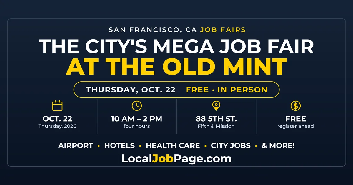 San Francisco Mega Job Fair at the Old Mint Oct. 22: What Job Seekers Should Know